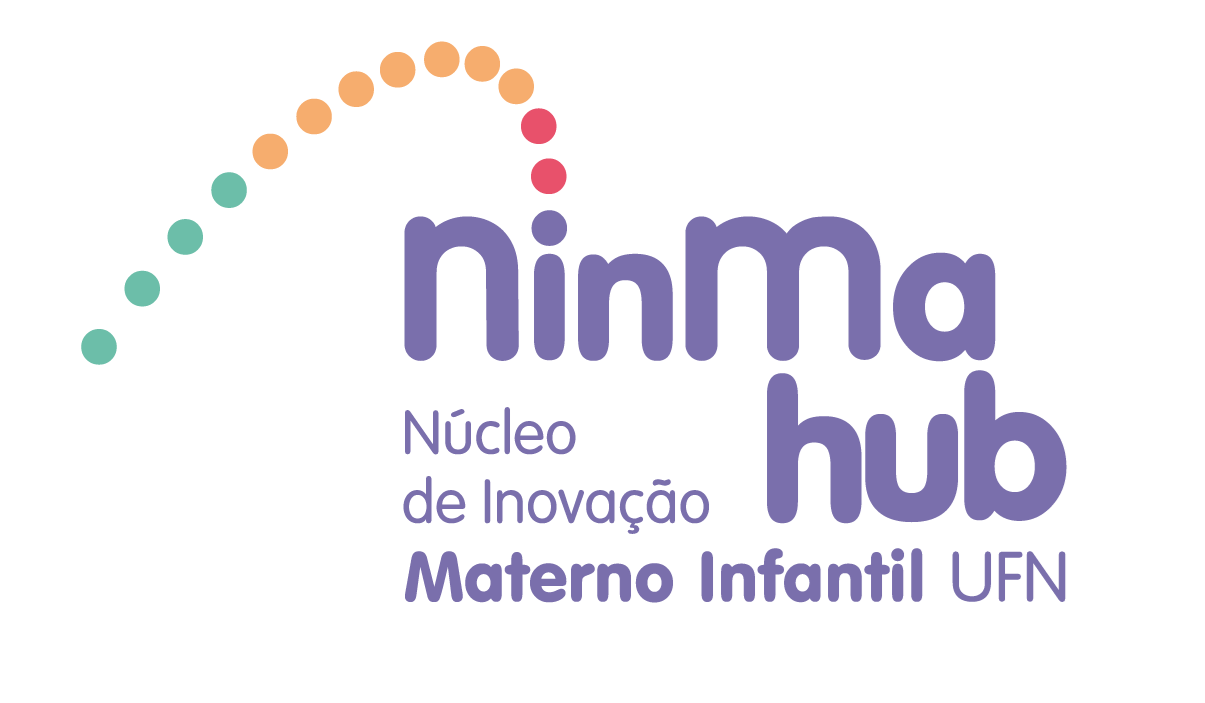 NinMaHub — Núcleo de Inovação Materno Infantil UFN